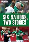 Six Nations, Two Stories
