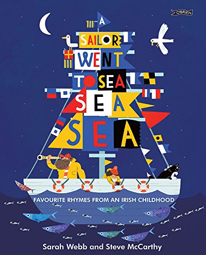 A Sailor Went to Sea, Sea, Sea: Favourite Rhymes from an Irish Childhood book cover