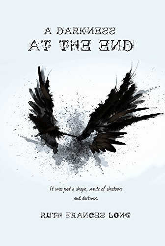 A Darkness at the End