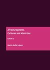 Afroeurope@ns cultures and identities