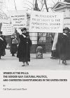 Women at the polls the gender gap, cultural politics, and contested constituencies in the United States