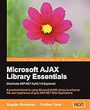 Microsoft Ajax Library Essentials Clientside Aspnet Ajax 10 Explained