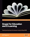 Drupal for Education and E-Learning