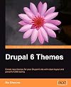 Drupal 6 Themes: Create new themes for your Drupal 6 site with clean layout and powerful CSS styling
