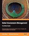 Sakai Courseware Management: The Official Guide