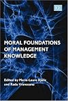 Moral Foundations of Management Knowledge