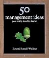 50 Management Ideas You Really Need to Know