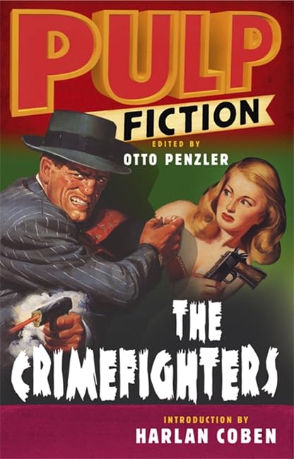 Pulp Fiction: The Crimefighters book cover