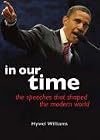 In Our Time: The Speeches That Shaped The Modern World