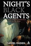 Night's Black Agents: Witches, Wizards and the Dead in the Ancient World