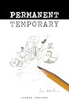 Permanent Temporary