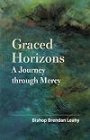 Graced Horizons: A Journey Through Mercy
