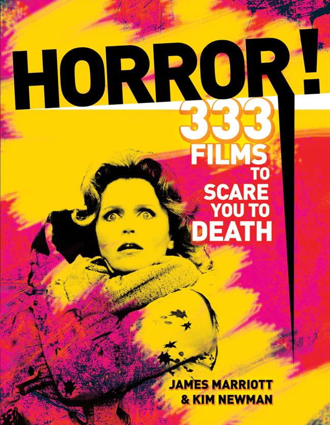 Horror!: 301 Films to See Before a Zombie Sucks Out Your Eyeballs book cover