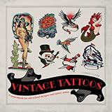 Vintage Tattoos A Sourcebook For Oldschool Designs And Tat