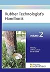 Rubber Technologist's Handbook, Volume 2
