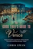 The Good Thief’s Guide to Venice