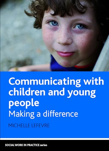 Cover of Communicating with children and young people