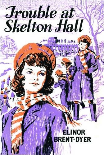Trouble at Skelton Hall book cover