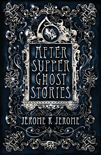 After-Supper Ghost Stories book cover