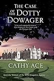 The Case of the Dotty Dowager