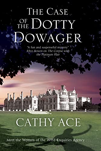 The Case of the Dotty Dowager book cover