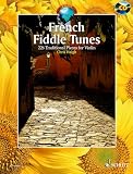 French Fiddle Tunes 227 Traditional Pieces For Violin