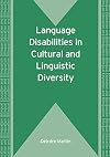 Language Disabilities in Cultural and Linguistic Diversity