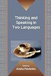 Thinking and Speaking in Two Languages (Bilingual Education and Bilingualism) (Bilingual Education & Bilingualism)