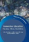 Immersion Education: Practices, Policies, Possibilities (Bilingual Education and Bilingualism)