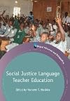Social justice language teacher education