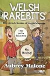 Welsh Rarebits: Bite-Sized Chunks of Welsh Humour