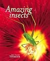 Amazing Insects