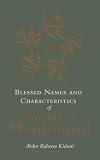 Blessed Names and Characteristics of Prophet Muhammad