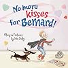 No More Kisses for Bernard!