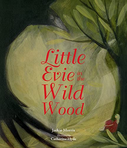 Cover of Little Evie in the Wild Wood