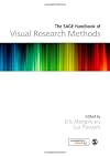 The SAGE Handbook of Visual Research Methods