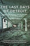 The Last Days of Detroit