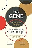 The Gene An Intimate History