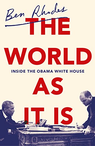 The World As It Is: Inside the Obama White House book cover
