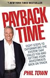 Payback Time Eight Steps To Outsmarting The System That Failed You And Getting Your Investments Back On Track