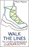 Walk the Lines