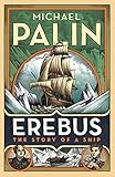 Erebus The Story Of A Ship