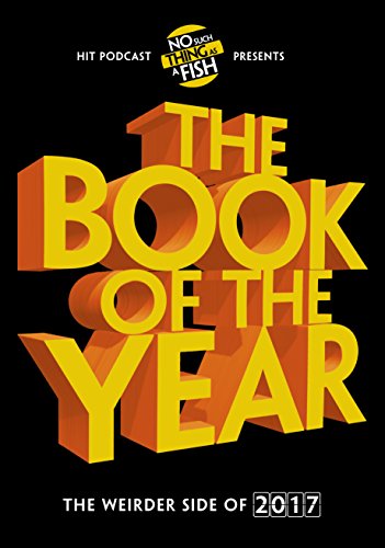 The Book of the Year 2017 (With: James Harkin,Anna Ptaszynski,Dan Schreiber) cover