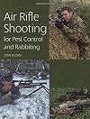 Air Rifle Shooting for Pest Control and Rabbiting