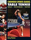 Table Tennis Skills Techniques Tactics