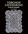 Torchon Lacemaking: A Step-by-Step Guide