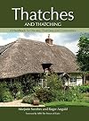 Thatches and Thatching: A Handbook for Owners, Thatchers and Conservators