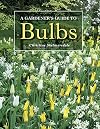 A Gardener's Guide to Bulbs