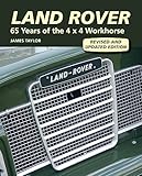 Land Rover: 65 Years of the 4 x 4 Workhorse