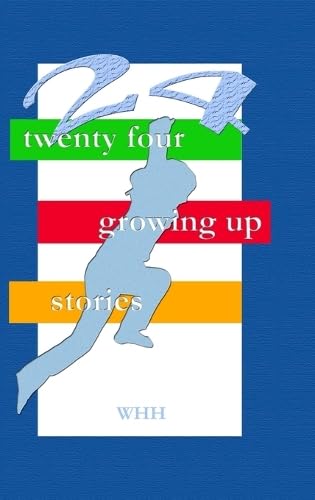 Cover of 24 Growing up Stories